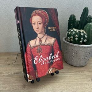 Elizabeth Virgin Queen Philippa Jones HC 2011 Tudor History Royal Biography